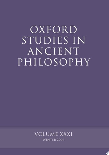 Oxford Studies in Ancient Philosophy XXXI