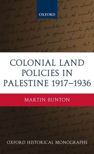 Colonial Land Policies in Palestine 1917-1936