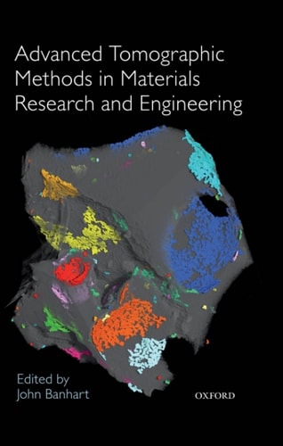 Advanced Tomographic Methods in Materials Research and Engineering
