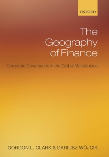 The Geography of Finance: Corporate Governance in the Global Marketplace