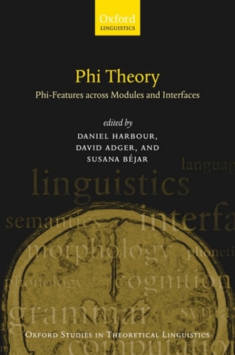 Phi-Theory: Phi-Features Across Modules and Interfaces