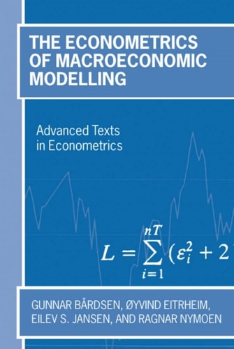 The Econometrics of Macroeconomic Modelling