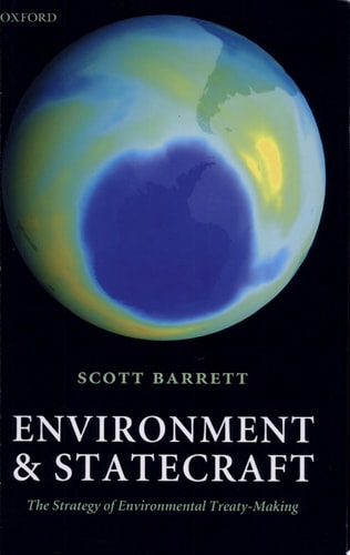 Environment and Statecraft: The Strategy of Environmental Treaty-Making