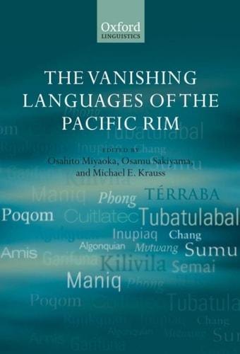 The Vanishing Languages of the Pacific Rim