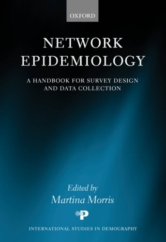 Network Epidemiology: A Handbook for Survey Design and Data Collection