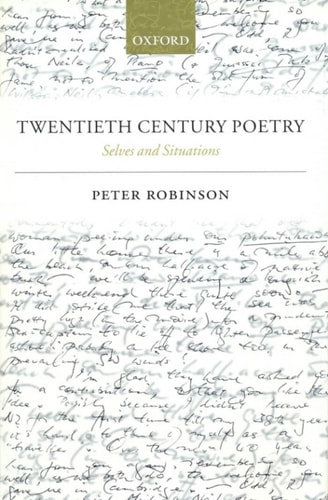 Twentieth Century Poetry: Selves and Situations