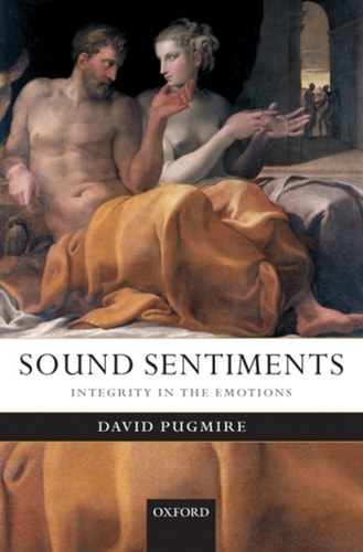 Sound Sentiments: Integrity in the Emotions