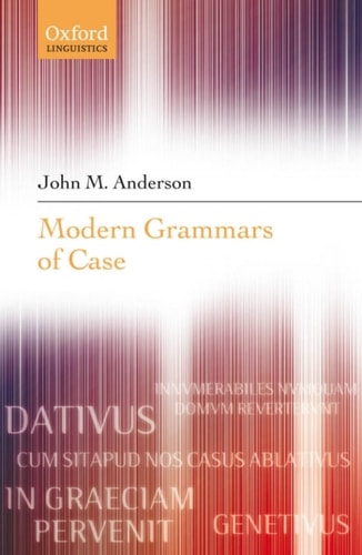 Modern Grammars of Case