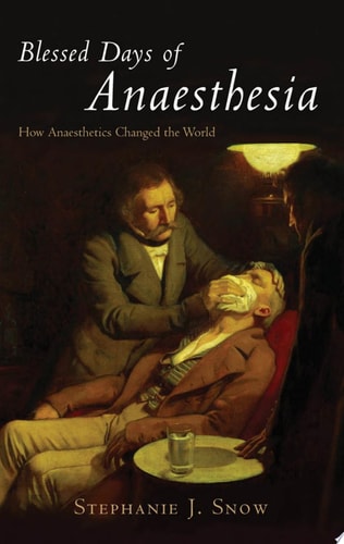 Blessed Days of Anaesthesia