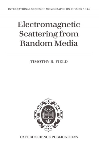Electromagnetic Scattering from Random Media