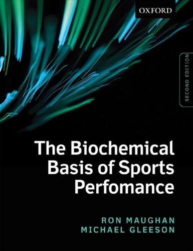 The Biochemical Basis of Sports Performance