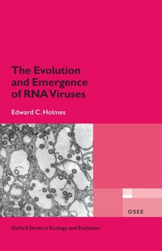 The Evolution and Emergence of RNA Viruses