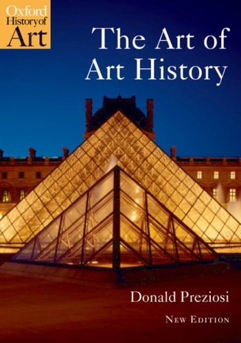 The Art of Art History: A Critical Anthology