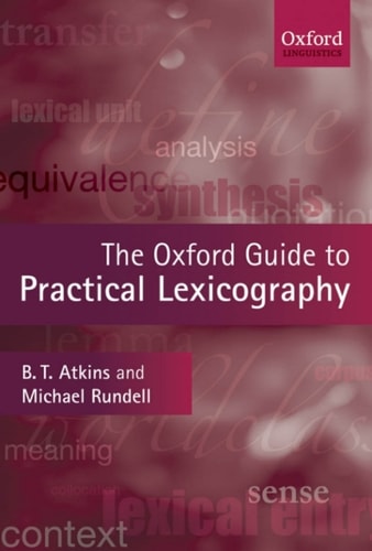 The Oxford Guide to Practical Lexicography