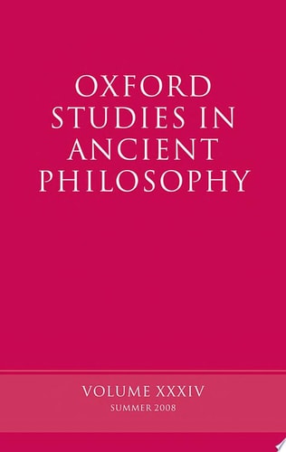 Oxford Studies in Ancient Philosophy: Volume XXXIV