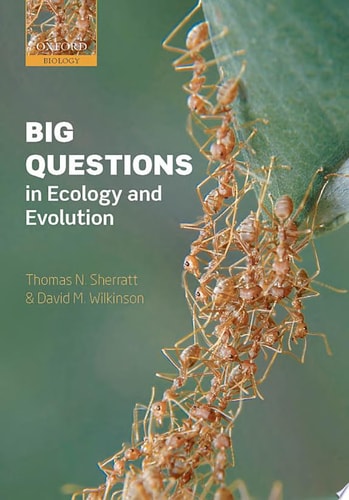 Big Questions in Ecology and Evolution