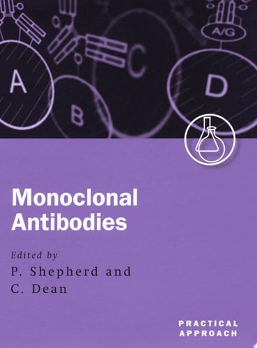 Monoclonal Antibodies: A Practical Approach