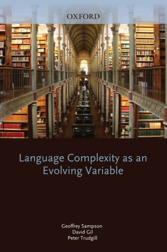 Language Complexity as an Evolving Variable