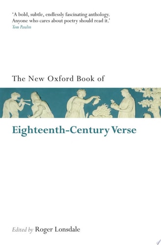 The New Oxford Book of Eighteenth-Century Verse