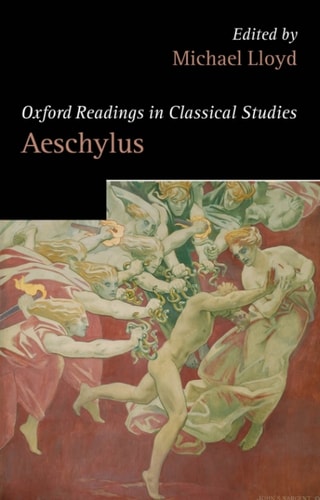 Oxford Readings in Aeschylus