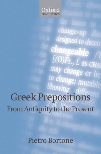 Greek Prepositions: From Antiquity to the Present