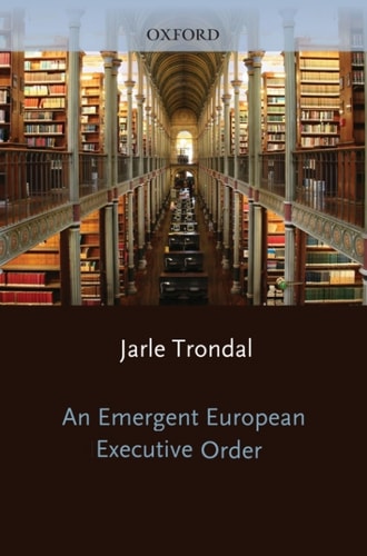 An Emergent European Executive Order