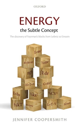 Energy, the Subtle Concept: The Discovery of Feynman's Blocks from Leibniz to Einstein