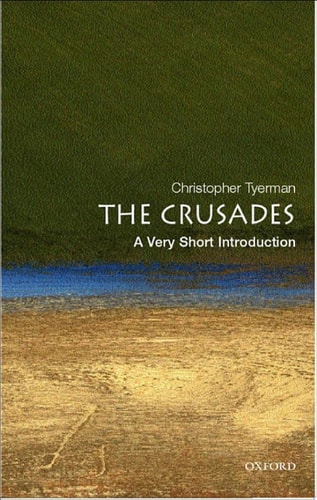 The Crusades: A Very Short Introduction