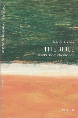 The Bible: A Very Short Introduction