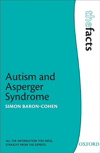 Autism and Asperger Syndrome: The Facts