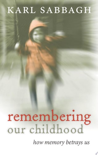 Remembering Our Childhood