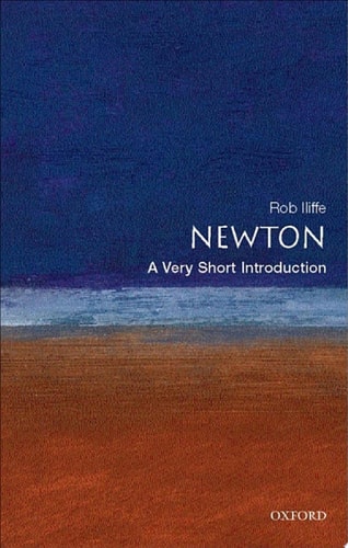 Newton: A Very Short Introduction