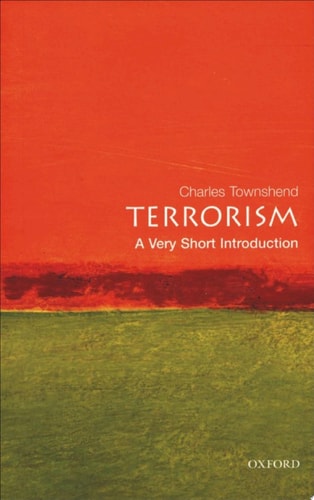 Terrorism: A Very Short Introduction