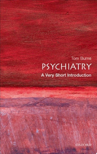 Psychiatry: A Very Short Introduction