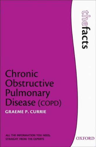 Chronic Obstructive Pulmonary Disease: The Facts