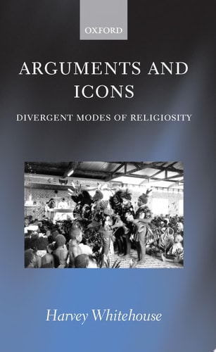 Arguments and Icons: Divergent Modes of Religiosity