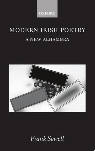 Modern Irish Poetry: A New Alhambra