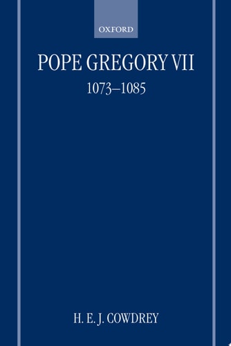 Pope Gregory VII, 1073-1085