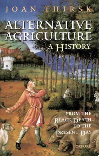 Alternative Agriculture: A History