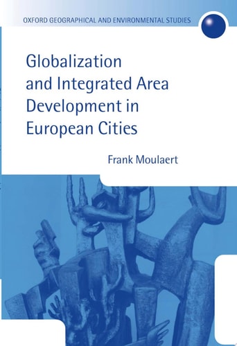 Globalization and Integrated Area Development in European Cities