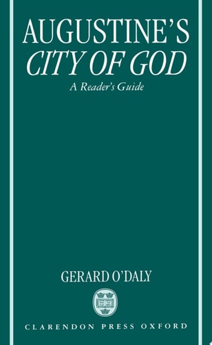 Augustine's City of God A Reader's Guide