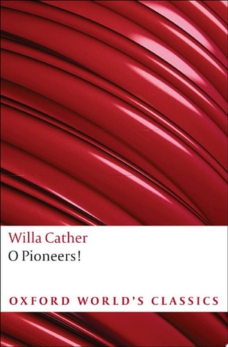 O Pioneers!