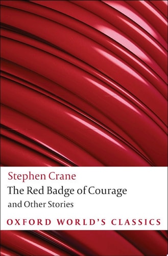 The Red Badge of Courage and Other Stories