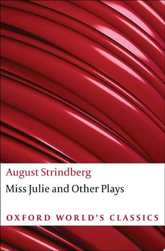 Miss Julie and Other Plays
