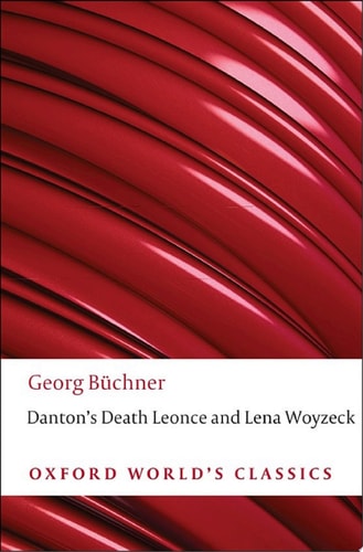 Danton's Death, Leonce and Lena, Woyzeck