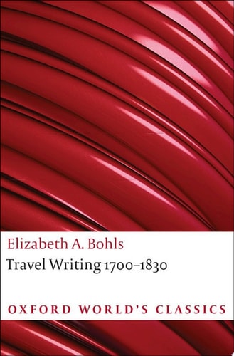 Travel Writing 1700-1830: An Anthology