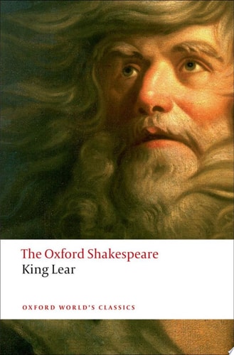 The Oxford Shakespeare: The History of King Lear: The 1608 Quarto