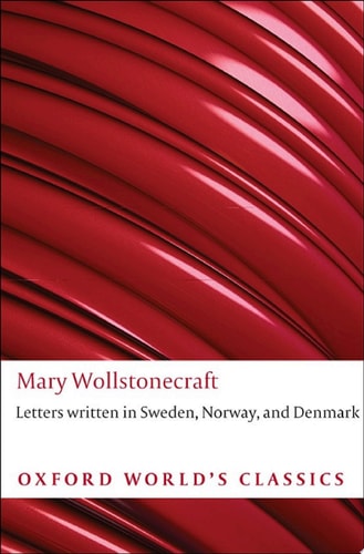 Letters Written in Sweden, Norway, and Denmark