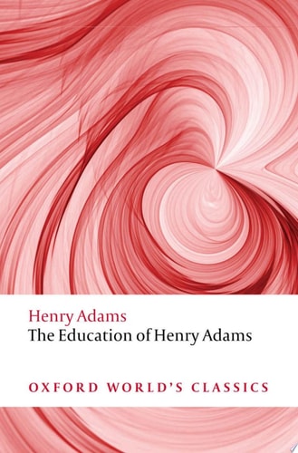 The Education of Henry Adams