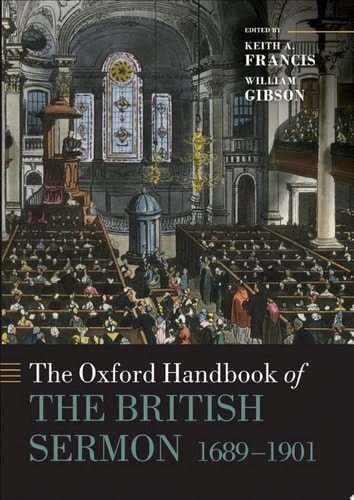 The Oxford Handbook of the British Sermon 1689-1901